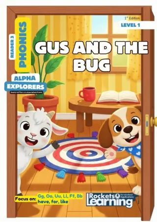 Alpha Explorers decodable reader 3: Gus and the Bug
