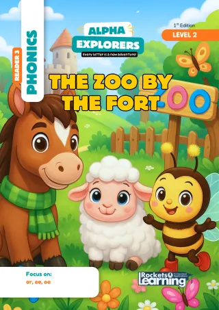 Alpha Explorers decodable reader 3: The Zoo by the Fort