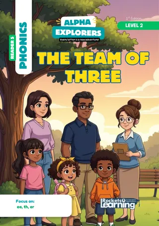 Alpha Explorers decodable reader 5: The Team of Three